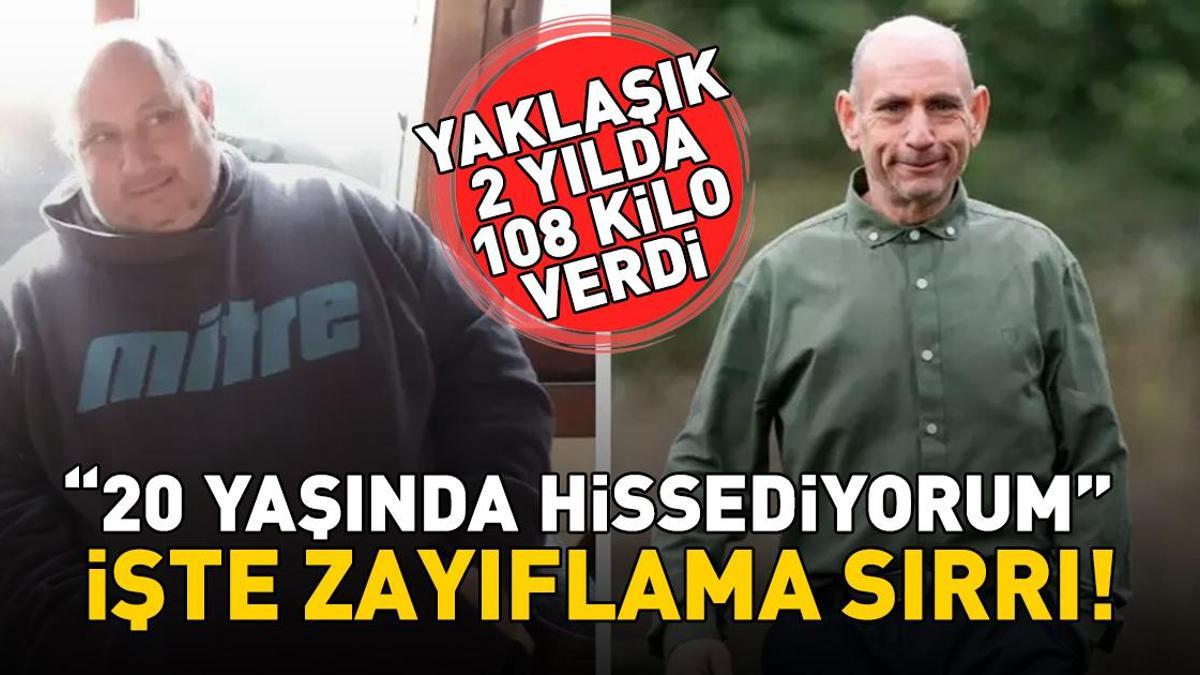 YAKLAŞIK 2 YILDA 108 KİLO VERDİ! Zayıflama sırrı şaşırttı: ‘20 yaşında hissediyorum'